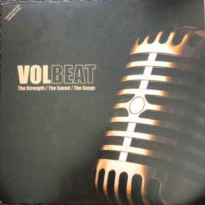 The Strength / The Sound / The Songs - Volbeat