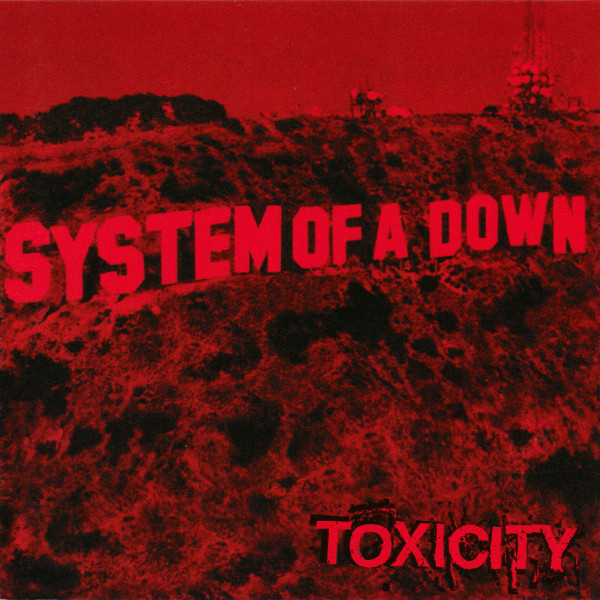 Ugyldigt gået i stykker Orientalsk System Of A Down – Toxicity (2018, Vinyl) - Discogs