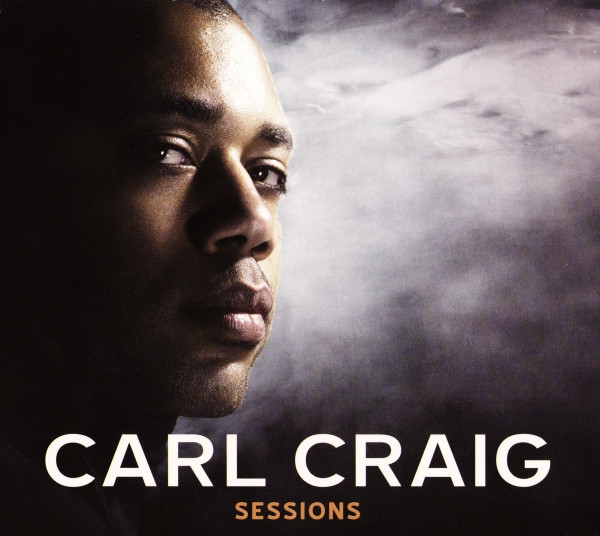 Carl Craig - Sessions | Releases | Discogs