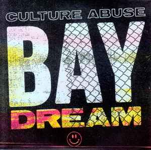 Culture Abuse - Dip album cover