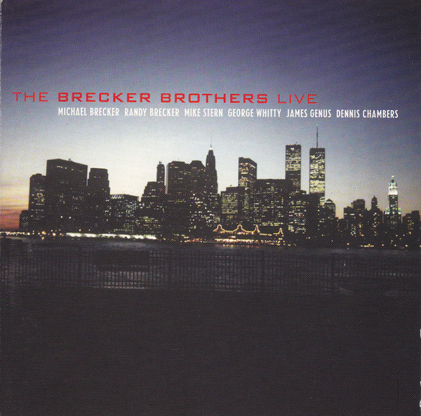 The Brecker Brothers – Live (1994