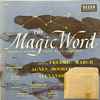 Fredric March, Agnes Moorehead, Alexander Scourby - The Magic Word: Famous Poems That Tell Stories