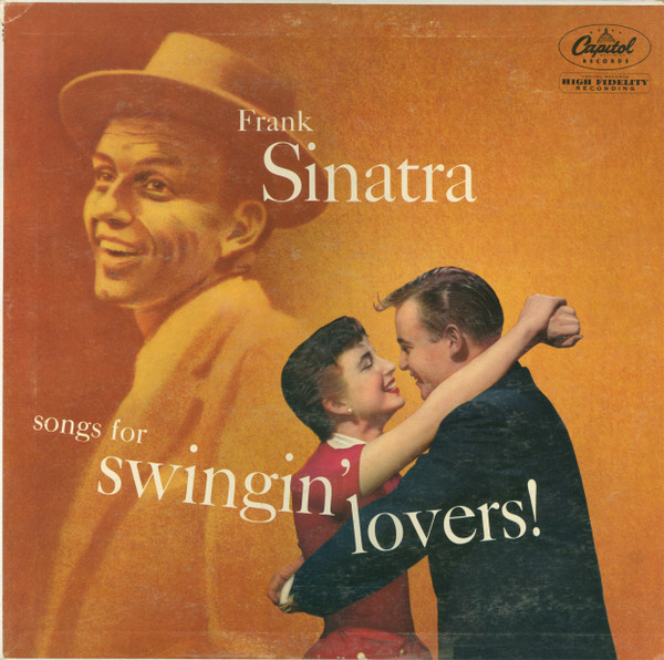 Songs For Swingin' Lovers! Frank Sinatra LP 