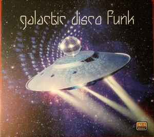 Gilles Cardoni - Galactic Disco Funk album cover