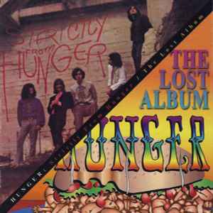 Hunger (3) - Strictly From Hunger / The Lost Album album cover