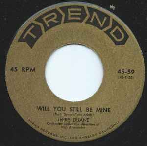 Jerry Duane - Will You Still Be Mine album cover
