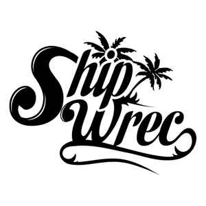 Shipwrec on Discogs