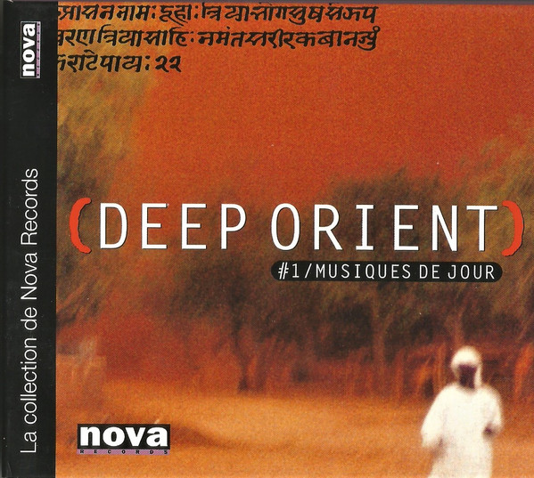 télécharger l'album Various - Deep Orient 1 Musiques De Jour