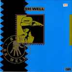 Cover of Oh Well (Remix), 1989, Vinyl