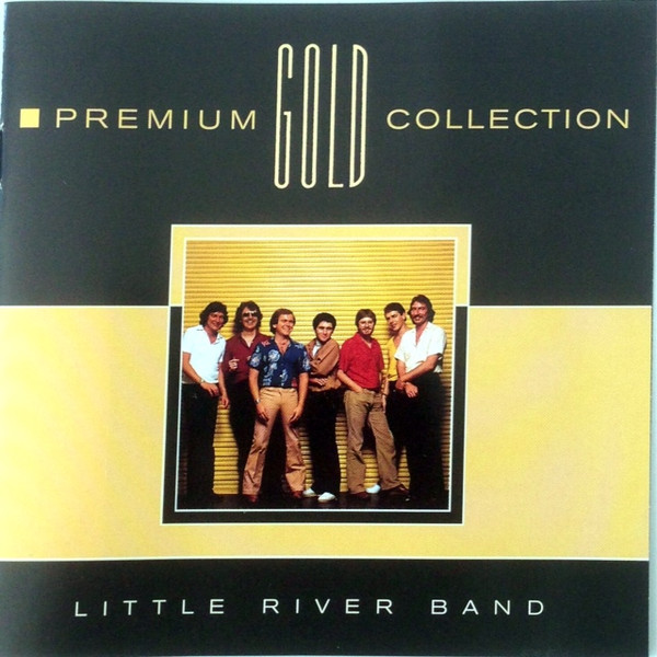 Little River Band – The Best Of Little River Band (1997, CD) - Discogs