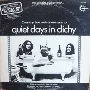 Country Joe McDonald - Country Joe Welcomes You To Quiet Days In Clichy アルバムカバー
