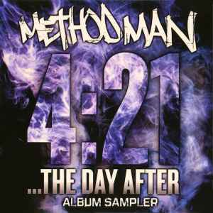 Method Man – 4:21...The Day After Album Sampler (2006, CD) - Discogs