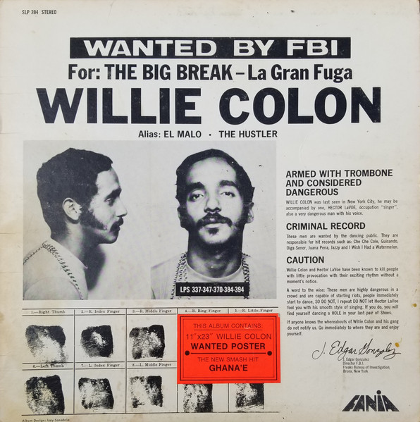 Willie Colon – Wanted By FBI / The Big Break - La Gran Fuga (1970