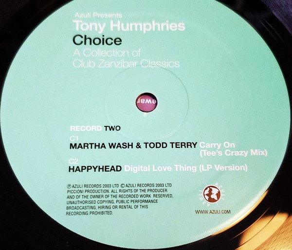 Tony Humphries - Azuli Presents Tony Humphries - Choice - A Collection Of Club Zanzibar Classics | Azuli Records (AZLP22) - 6