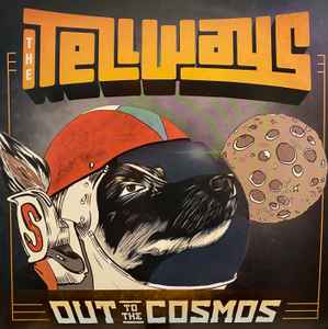 The Tellways - Out To The Cosmos album cover