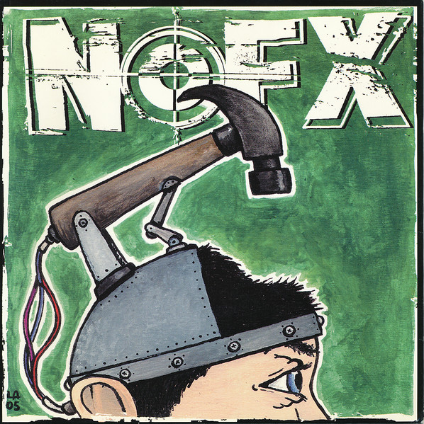 NOFX – 7 Inch Of The Month Club #5 (2005, White, Vinyl) - Discogs
