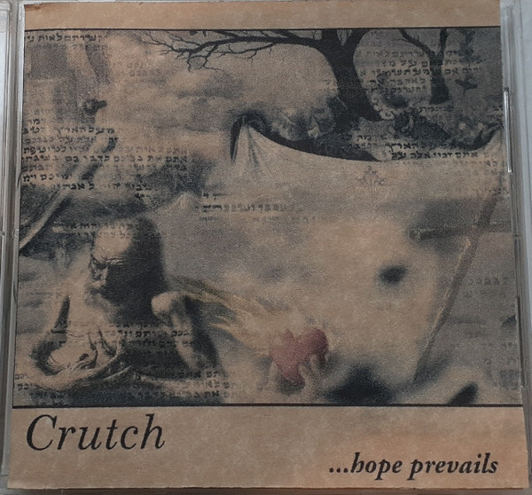 descargar álbum Crutch - amidst despair hope prevails