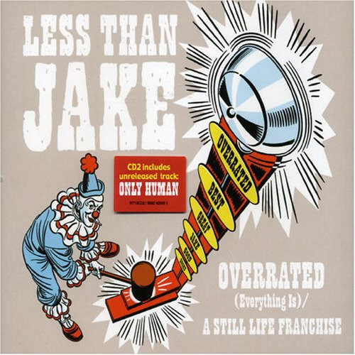 Less Than Jake – Overratted (Everything Is) (2006, CD) - Discogs