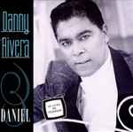 Album herunterladen Danny Rivera - Los Hombres De Rabia Lloran Canta