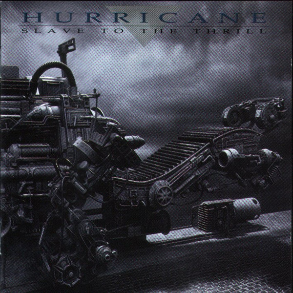 Hurricane – Slave To The Thrill (1990, Censored Cover, CD) - Discogs