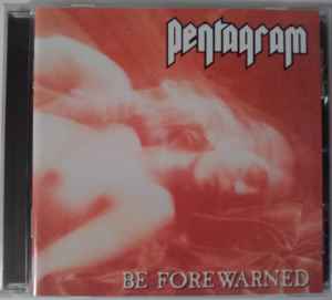 Pentagram - Be Forewarned album cover