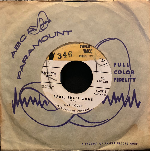Jack Scott – Baby, She's Gone / You Can Bet Your Bottom Dollar