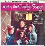 Cover of Now Is The Caroling Season, 1960, Vinyl