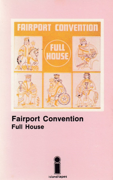 Fairport Convention - Full House | Releases | Discogs