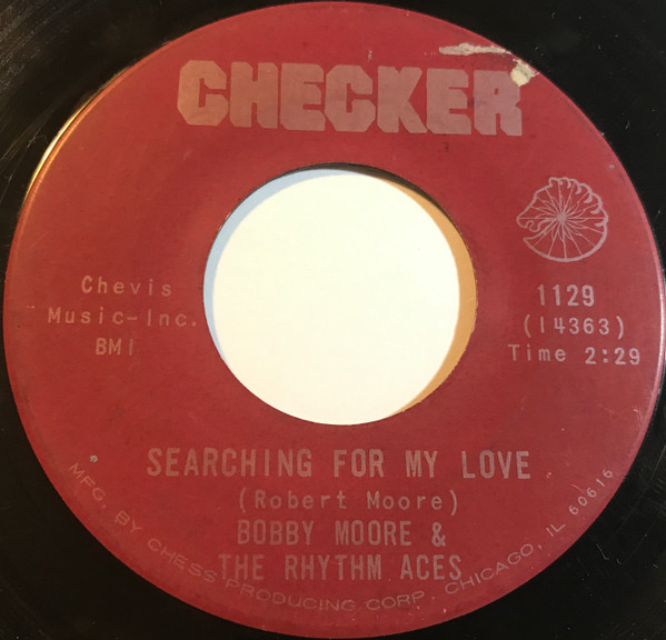 BOBBY MOORE AND THE RHYTHM ACE/SERCHING FOR MY LOVE/ドラムブレイク/-