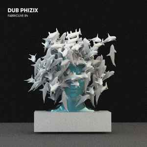 Dub Phizix - Fabriclive 84 album cover