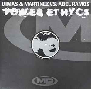 Power Ethycs - Dimas & Martinez Vs. Abel Ramos