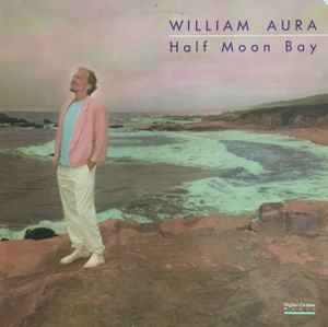 Half Moon Bay - William Aura