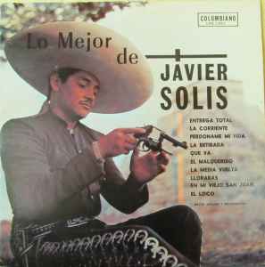 Javier Solís - Lo Mejor De Javier Solis album cover