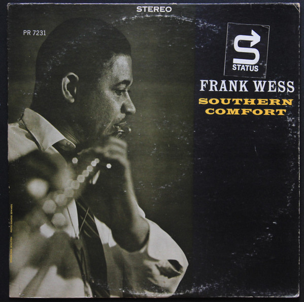 Frank Wess – Southern Comfort (1962, Vinyl) - Discogs