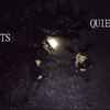 Quiets - Quiets
