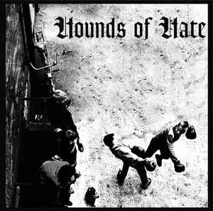 Hounds Of Hate (2) - Hounds Of Hate