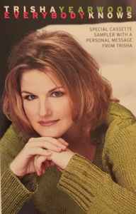Trisha Yearwood – Everybody Knows - Special Cassette Sampler (1996