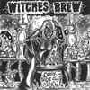 Witches Brew (2) - The Dark Side Of Your Mind