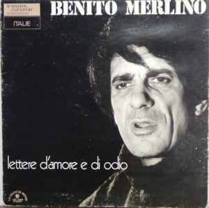 Benito Merlino - Lettere D'Amore E Di Odio album cover