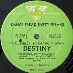 Destiny – Dance Freak Freaks (1982, Vinyl) - Discogs