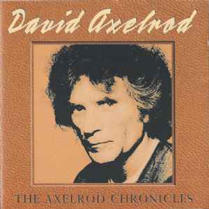 David Axelrod - The Axelrod Chronicles album cover