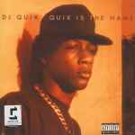 DJ Quik - Quik Is The Name | Releases | Discogs