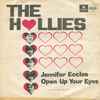 The Hollies - Jennifer Eccles / Open Up Your Eyes