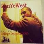 Cover of College Dropout 2005 FULL EDITION, 2005, CD