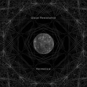Wave Resistance - Hermetica album cover