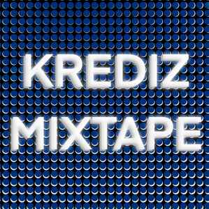 Krediz - Mixtape album cover