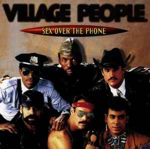 Village People â€“ Sex Over The Phone (1997, CD) - Discogs