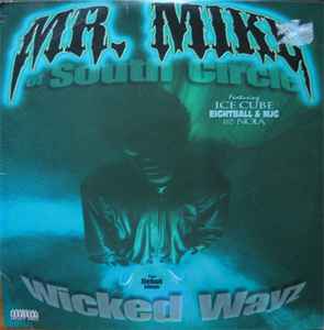 Wicked Wayz - Mr. Mike