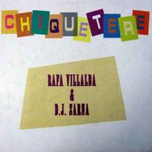 Rafa Villalba - Chiquetere