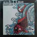 Sublime – Badfish (1995, CD) - Discogs